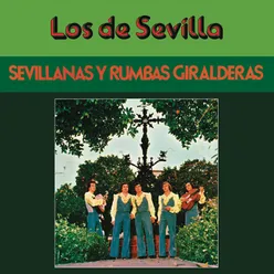 Sevillanas y Rumbas Giralderas (Remasterizado 2022)