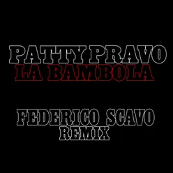 La bambola (Federico Scavo Remix)