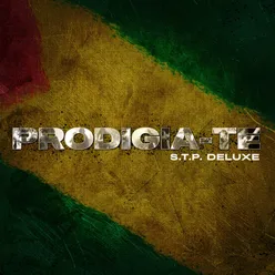 PRODIGIA-TE (STP Deluxe)