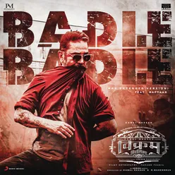 Badle Badle (Rap Extended Version) From "Vikram (Hindi)"