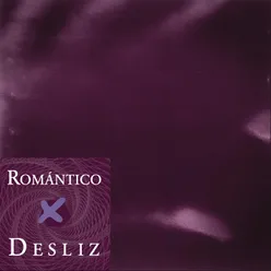 Romántico Desliz