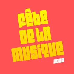 Fête de la musique : Best of 2022 France