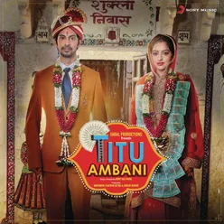 Titu Ambani Original Motion Picture Soundtrack