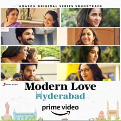 Modern Love (Hyderabad) Original Series Soundtrack