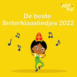 De beste Sinterklaasliedjes 2022