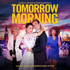 Tomorrow Morning (Original Motion Picture Soundtrack)