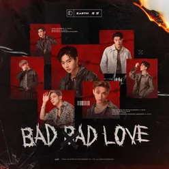 Bad Bad Love