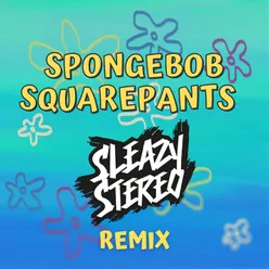 Spongebob Squarepants (TikTok Remix)