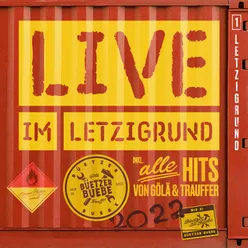 Büetzer Buebe Reprise (Live im Letzigrund 2022)