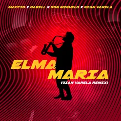 Elma Maria (Gian Varela Remix)