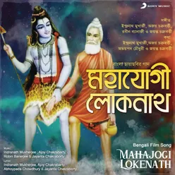 Mahajogi Lokenath (Original Motion Picture Soundtrack)