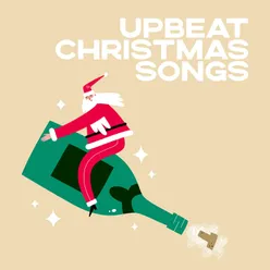 Upbeat Christmas Songs