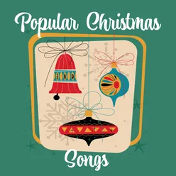 Popular Christmas Songs