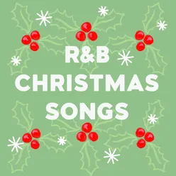 R&B Christmas Songs