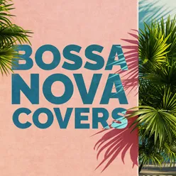 Bossanova Covers