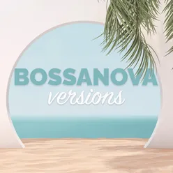 Bossanova Versions