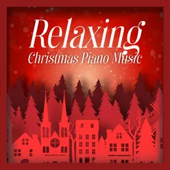 Relaxing Christmas Piano Music