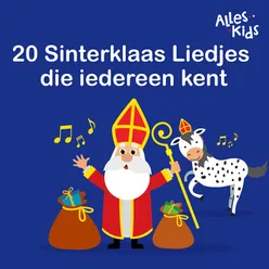 20 Sinterklaas Liedjes die iedereen kent (Sinterklaas is Jarig en 19 andere Sint Liedjes)