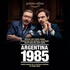 Argentina 1985 (Banda Sonora de la Película Original de Prime Video)