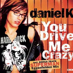 You Drive Me Crazy (Instrumental Version)