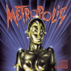 Here She Comes (From "Metropolis" Soundtrack)