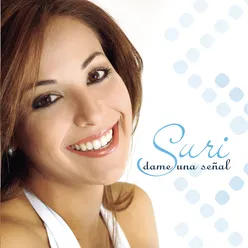 Dame Una Señal (Album Version)