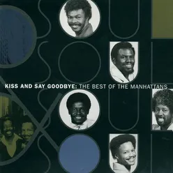 Kiss and Say Goodbye