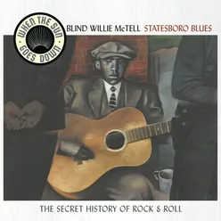 Mr. McTell Got the Blues 2003 Remastered - Take 2