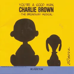 Opening / You're a Good Man, Charlie Brown