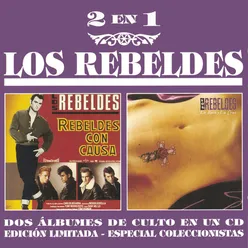 Rebelde Con Causa Album Version