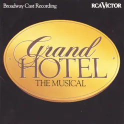 I Want to Go to Hollywood (From "Grand Hotel: The Musical")