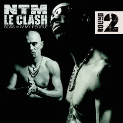 Intro: NTM, le Clash Round 2 (B.O.S.S. Remix)