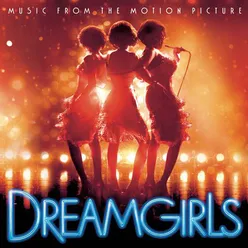 Listen (From the Motion Picture "Dreamgirls")