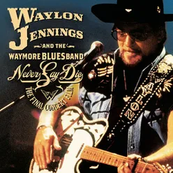 Waymore's Blues Live at the Ryman Auditorium, Nashville, TN - January 2000