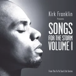 When I Get There (With Kirk Franklin Interlude (Live))