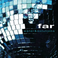 Water & Solutions Album Version