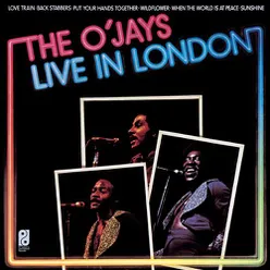 Introducing The O'Jays (Live at Hammersmith Odeon, London, England - December 1973)