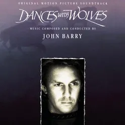 Dances With Wolves - Original Motion Picture Soundtrack