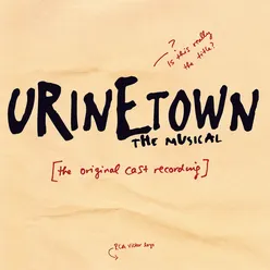What Is Urinetown?