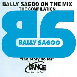 Bally Sagoo On The Mix - The Compilation