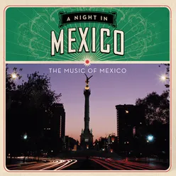 A Night in México
