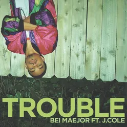 Trouble (Clean Version)