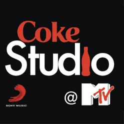 Coke Studio @ MTV India Season 1: Episode 1