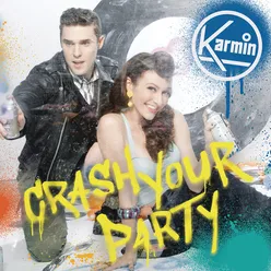 Crash Your Party