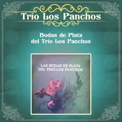 Trío Los Panchos / Popurri