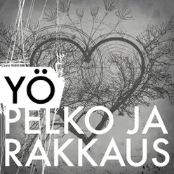 Pelko ja rakkaus