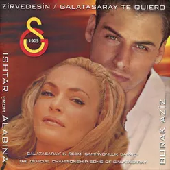 Zirvedesin Galatasaray I Love You Extended Version