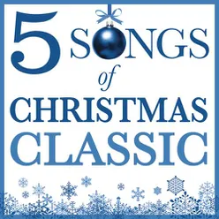 Five Songs Of Christmas - Classic