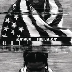 Long Live A$AP