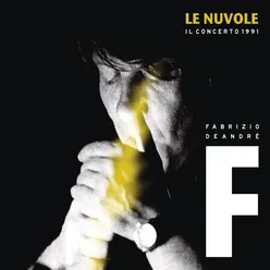 Amico fragile (live tour 'Le Nuvole')